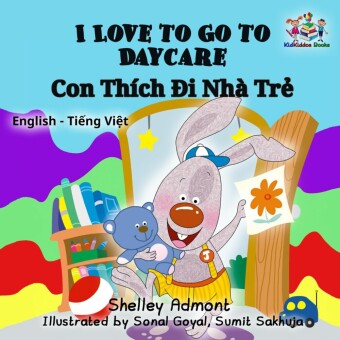 I Love to Go to Daycare Con Thích _i Nhà Tr_