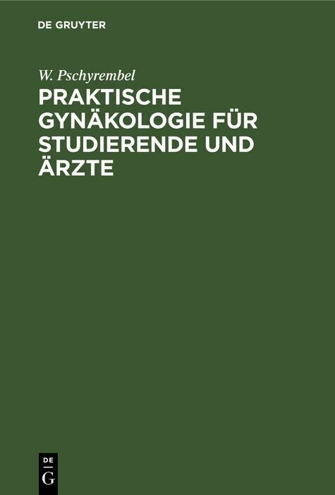 Praktische Gynäkologie für Studierende und Ärzte main product photo
