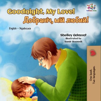 Goodnight, My Love! ________, ___ _____!