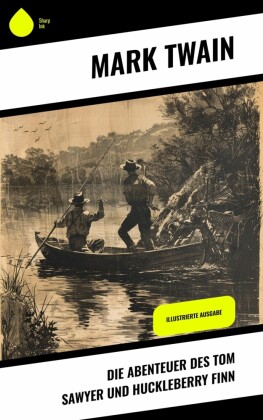 Die Abenteuer des  Tom Sawyer und Huckleberry Finn