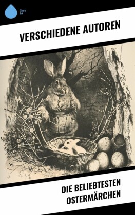 Die beliebtesten Ostermärchen