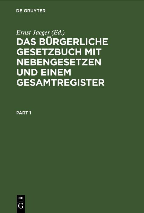 Das bürgerliche Gesetzbuch mit Nebengesetzen und einem Gesamtregister main product photo