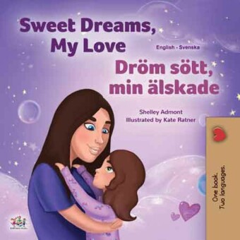 Sweet Dreams, My Love Dröm sött, min älskade