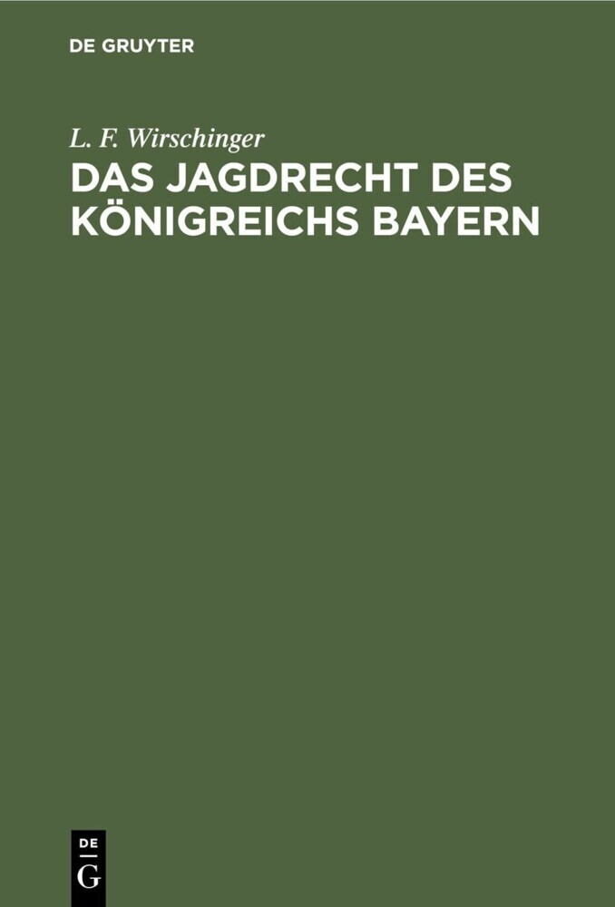 Das Jagdrecht des Königreichs Bayern main product photo