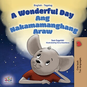 A Wonderful Day Ang Nakamamanghang Araw