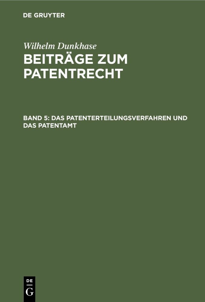 Das Patenterteilungsverfahren und das Patentamt main product photo