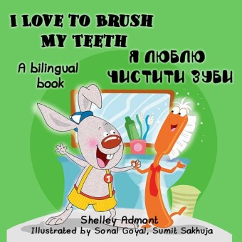 I Love to Brush My Teeth _ _____ _______ ____