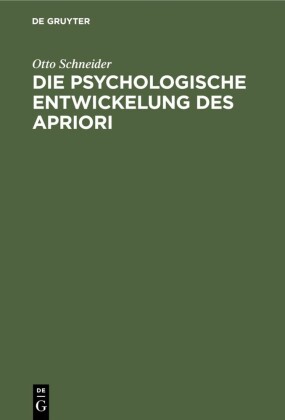 Die psychologische Entwickelung des Apriori
