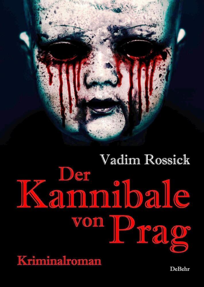 Der Kannibale von Prag - Kriminalroman main product photo