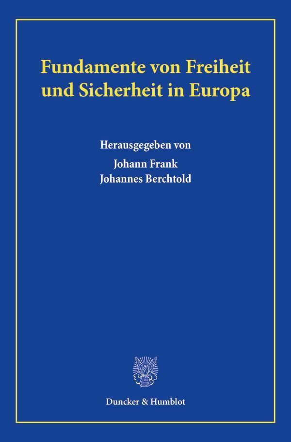 Fundamente von Freiheit und Sicherheit in Europa. main product photo