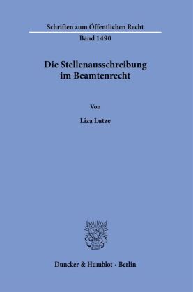 Die Stellenausschreibung im Beamtenrecht.