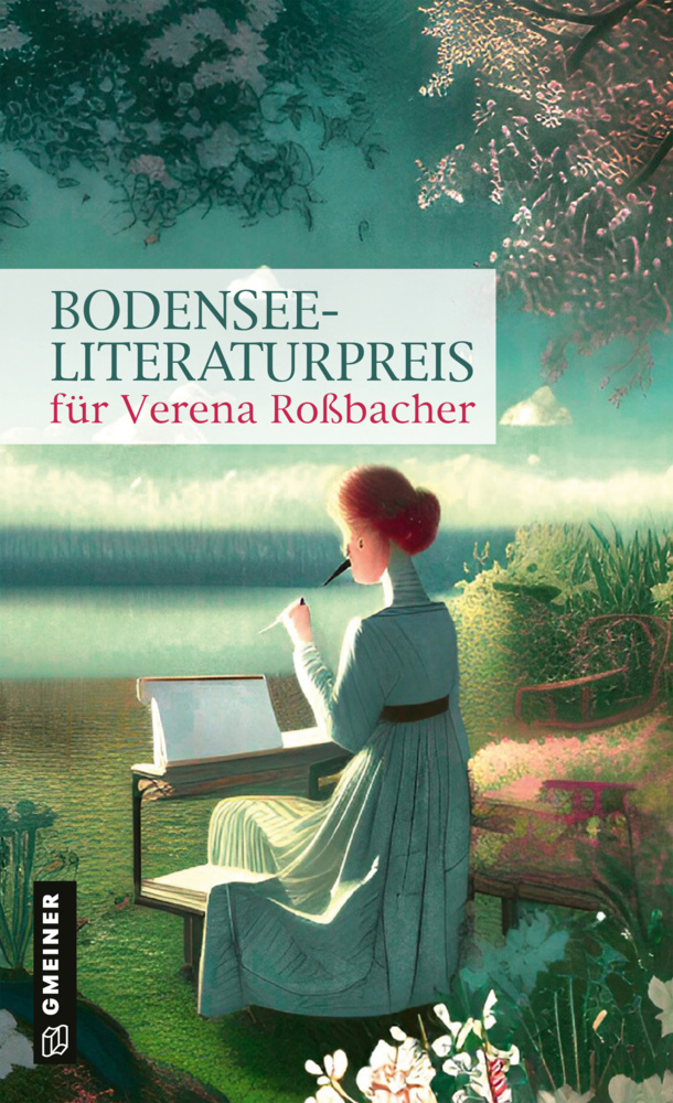 Bodensee-Literaturpreis für Verena Roßbacher main product photo
