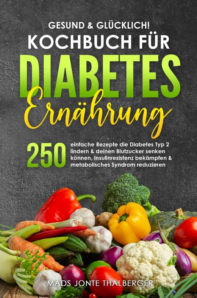 Gesund & glücklich! Kochbuch für Diabetes Ernährung main product photo