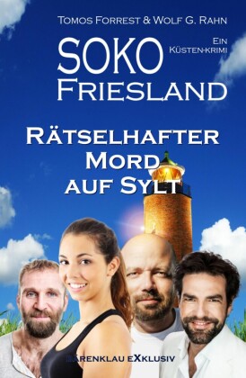SOKO FRIESLAND - Rätselhafter Mord auf Sylt - Ein Küsten-Krimi