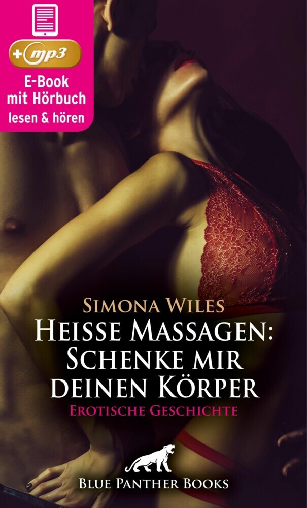 Heiße Massagen: Schenke mir deinen Körper | Erotik Audio Story | Erotisches Hörbuch main product photo