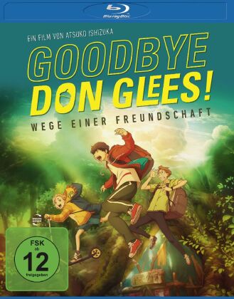 Goodbye, Don Glees! - Wege einer Freundschaft, 1 Blu-ray