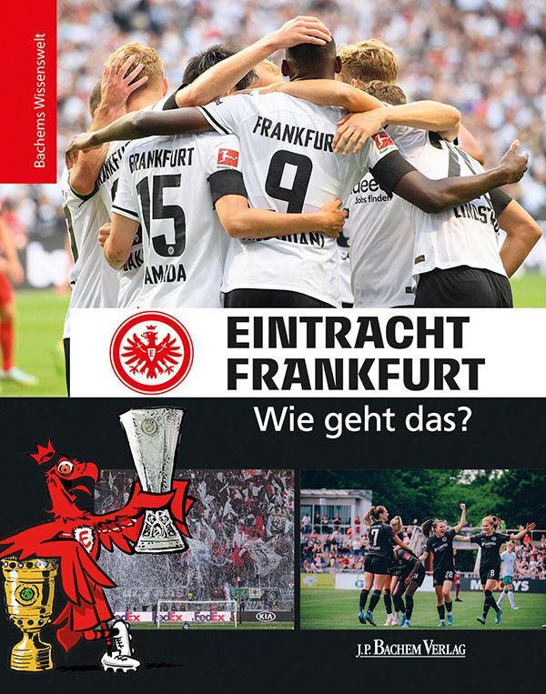 Eintracht Frankfurt - Wie geht das? main product photo