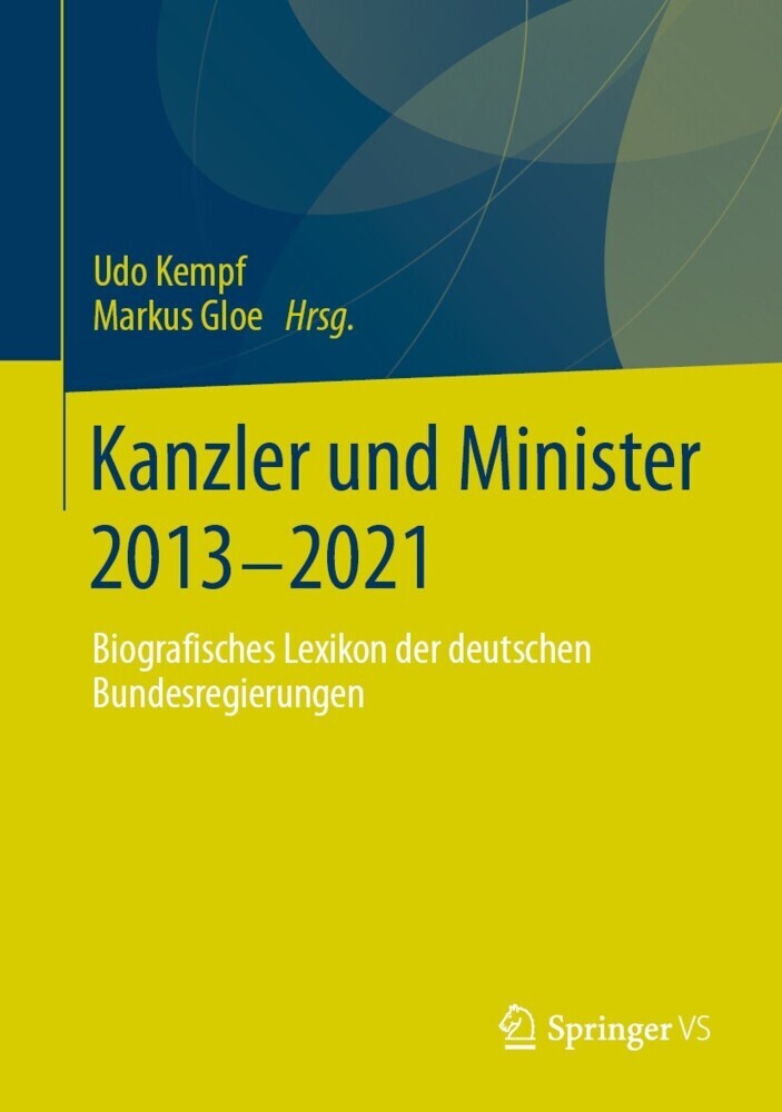 Kanzler und Minister 2013 - 2021 main product photo