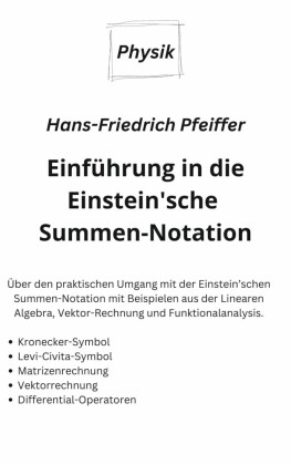 Einführung in die Einstein'sche Summen-Notation