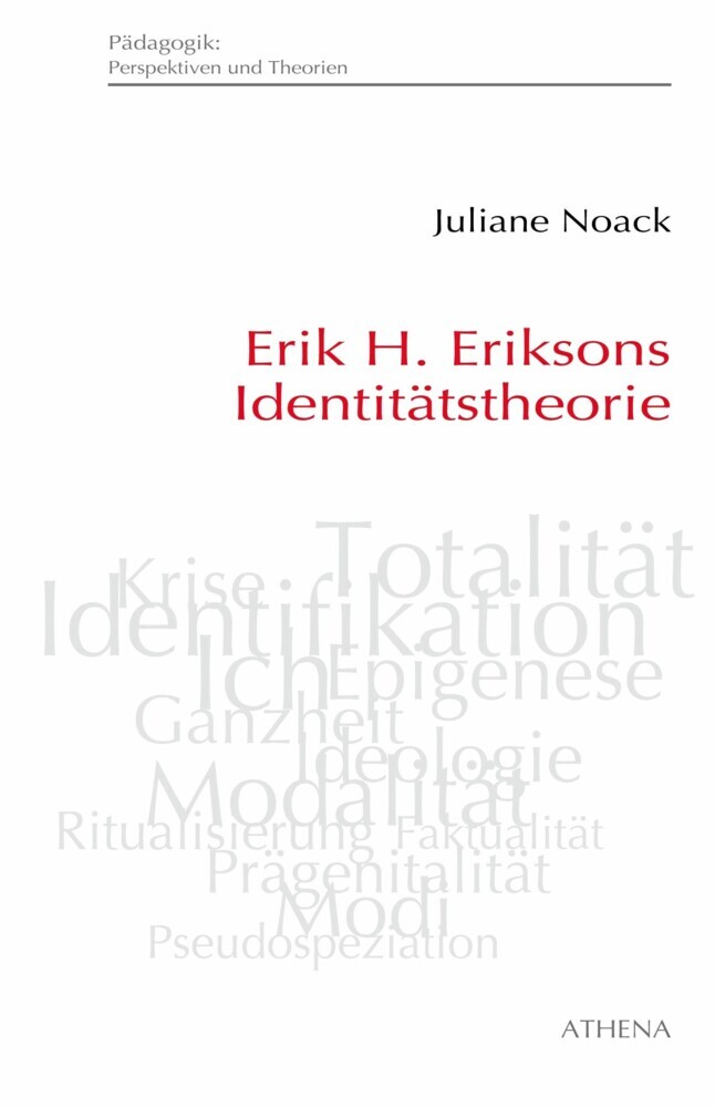 Erik H. Eriksons Identitätstheorie main product photo