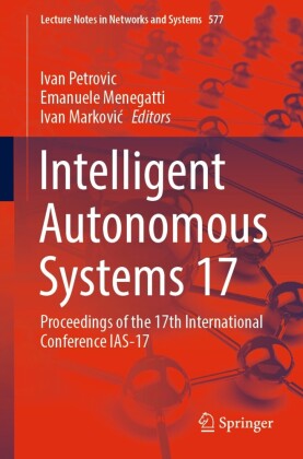 Intelligent Autonomous Systems 17