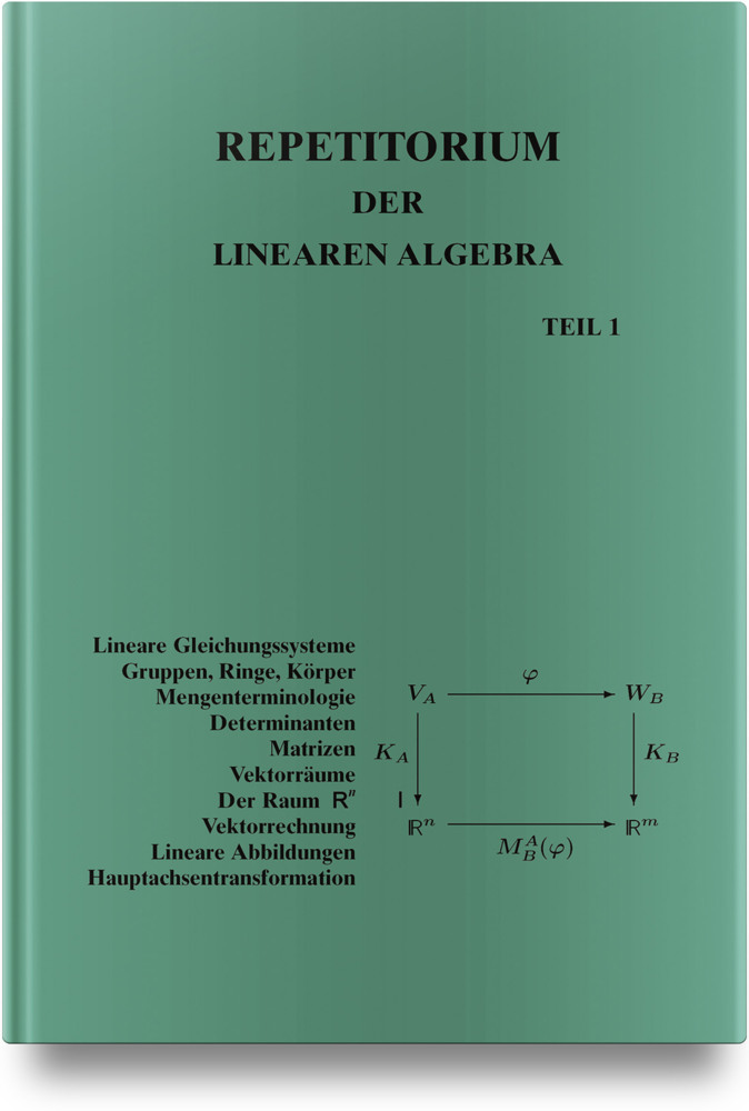 Repetitorium der Linearen Algebra, Teil 1 main product photo