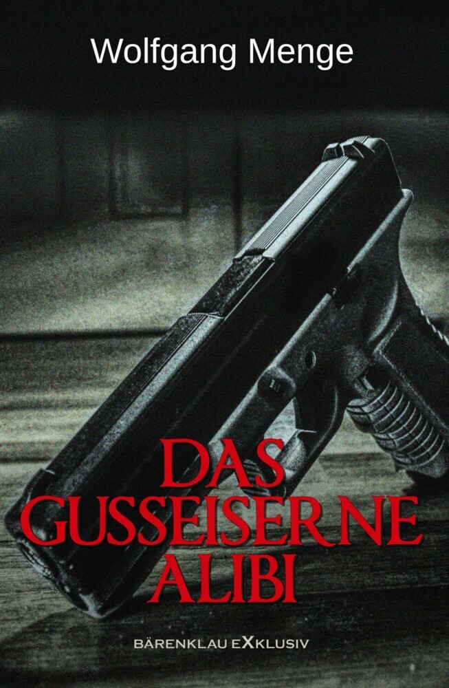 Das gusseiserne Alibi - Ein Kriminalroman main product photo