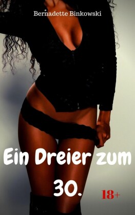 Ein Dreier zum 30.