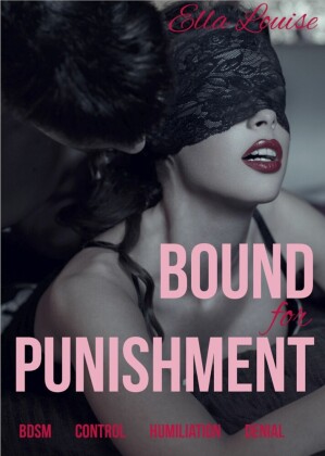 Bound For Punishment