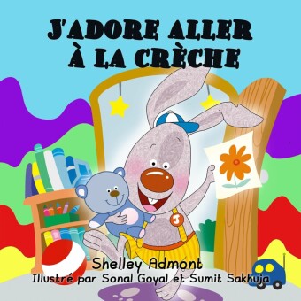 J'adore aller à la crèche