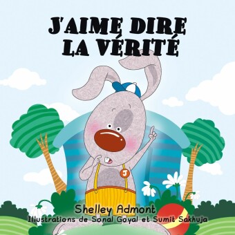 J'aime dire la vérité