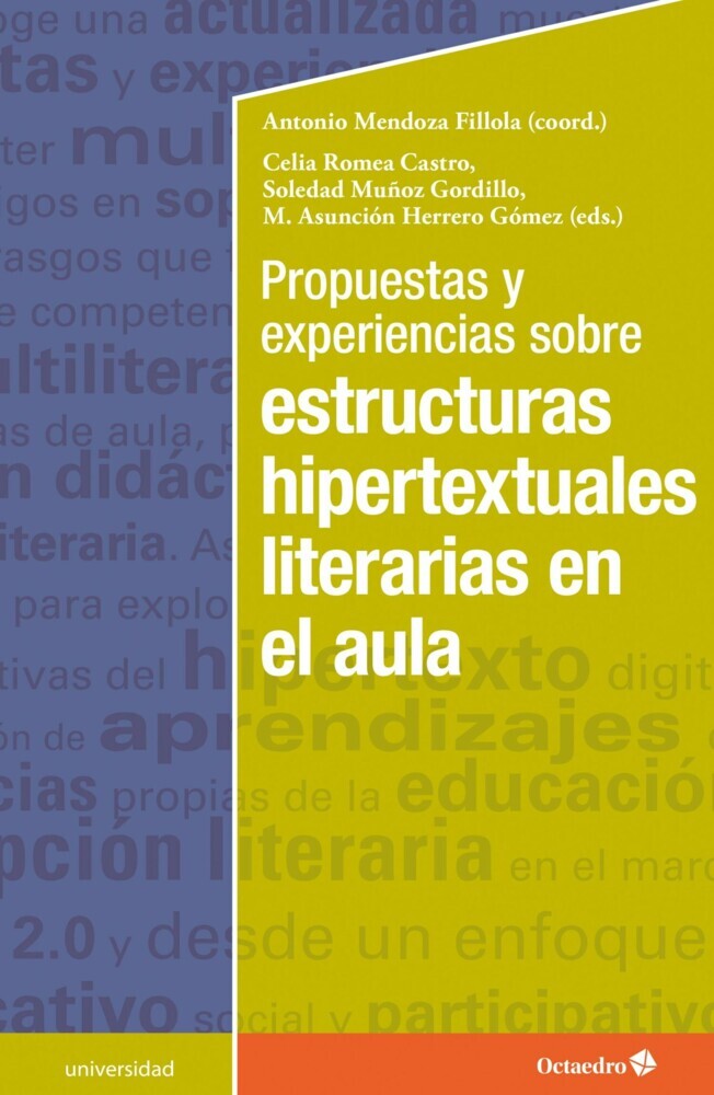 Propuestas y experiencias sobre estructuras hipertextuales literarias en el aula main product photo