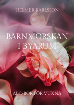 Barnmorskan i Byarum
