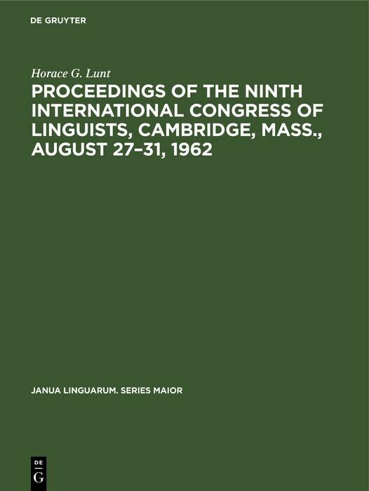 Proceedings of the Ninth International Congress of Linguists, Cambridge, Mass., August 27-31, 1962 main product photo