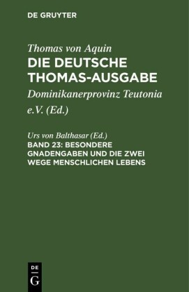 Besondere Gnadengaben und die Zwei Wege menschlichen Lebens