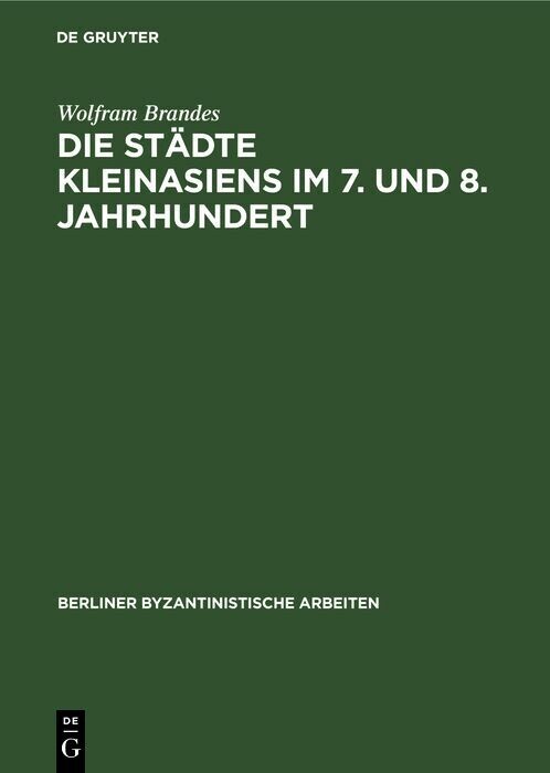 Die Städte Kleinasiens im 7. und 8. Jahrhundert main product photo