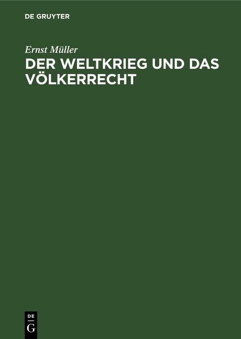Der Weltkrieg und das Völkerrecht main product photo