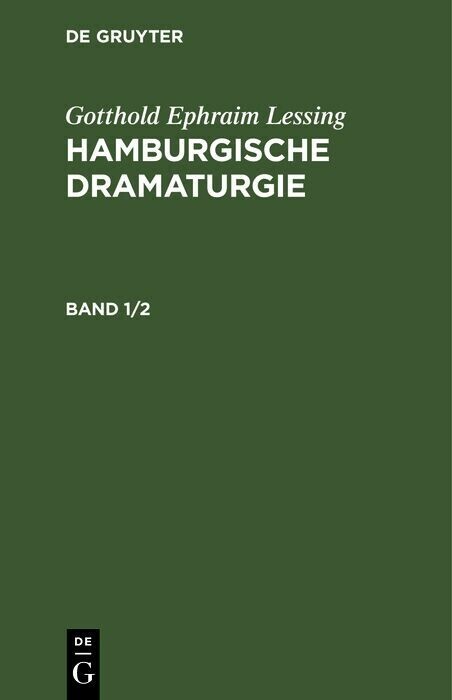 Gotthold Ephraim Lessing: Hamburgische Dramaturgie. Band 1/2 main product photo