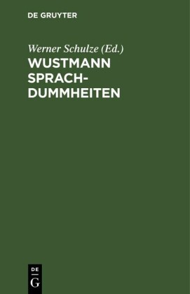 Wustmann Sprachdummheiten