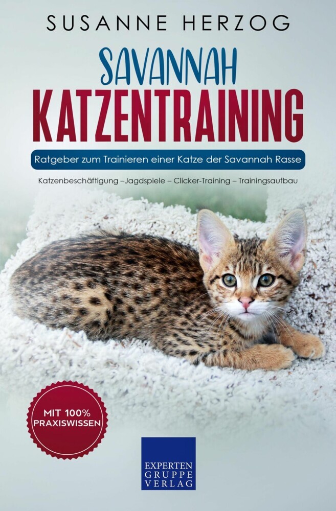 Savannah Katzentraining - Ratgeber zum Trainieren einer Katze der Savannah Rasse main product photo