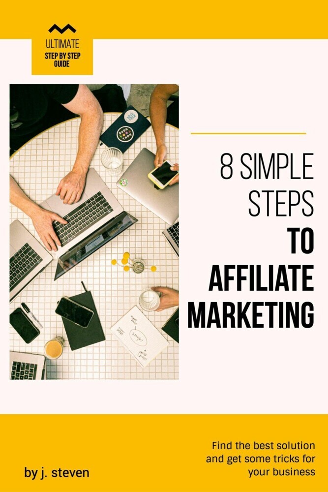 8 Simple Steps to Affiliate Marketing main product photo
