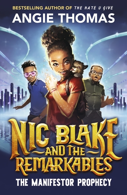Nic Blake and the Remarkables: The Manifestor Prophecy main product photo
