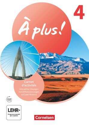 À plus ! Neubearbeitung - Französisch als 1. und 2. Fremdsprache - Ausgabe 2020 - Band 4