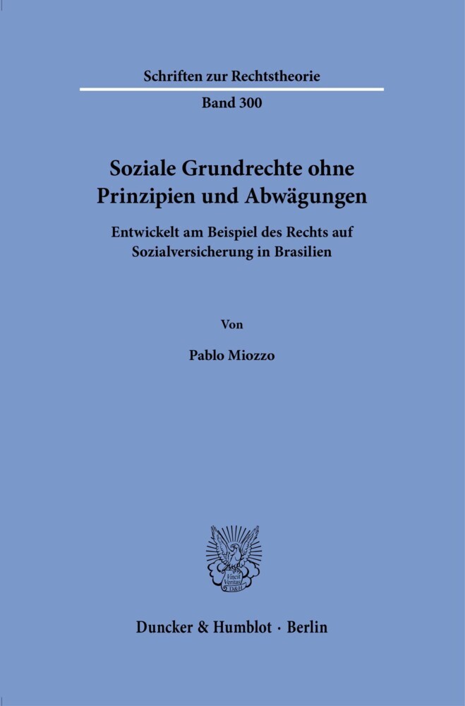 Soziale Grundrechte ohne Prinzipien und Abwägungen. main product photo