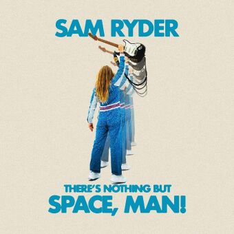 There's Nothing But Space Man, 1 Schallplatte (Limited Blue Vinyl Edition)
