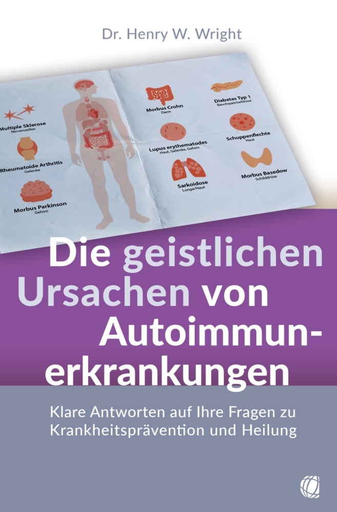 Die geistlichen Ursachen von Autoimmunerkrankungen main product photo