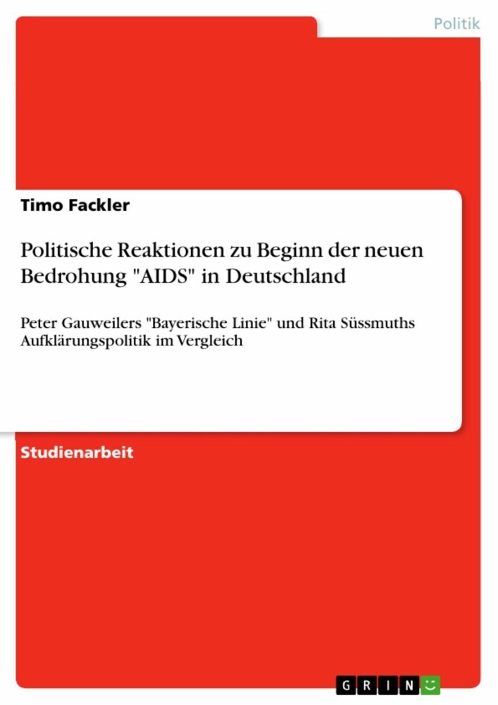 Politische Reaktionen zu Beginn der neuen Bedrohung 'AIDS' in Deutschland main product photo