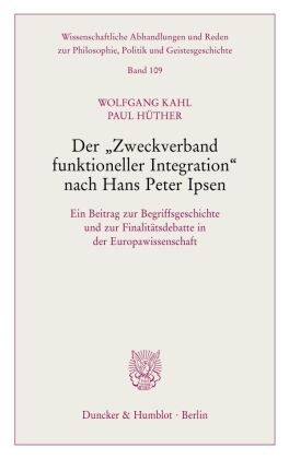 Der "Zweckverband funktioneller Integration" nach Hans Peter Ipsen.