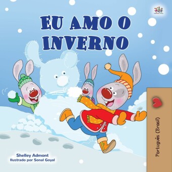 Eu Amo O Inverno