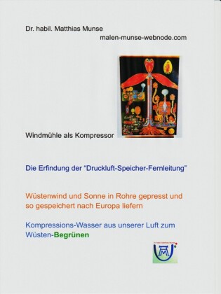 Die Erfindung der "Druckluft-Speicher-Fernleitung"